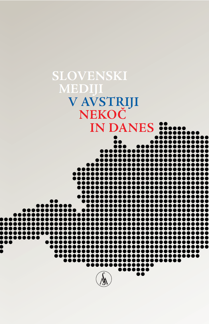 Slovenski mediji v Avstriji nekoč in danes