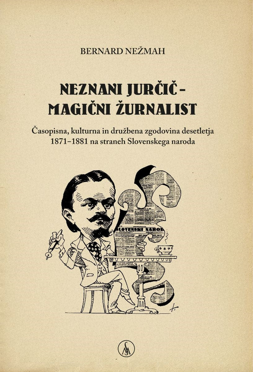 Neznani Jurčič - magični žurnalist