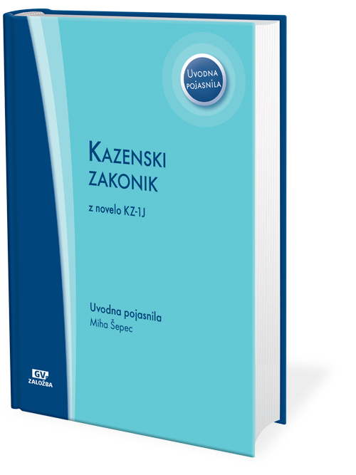 Kazenski zakonik (KZ-1): z novelo KZ-1J
