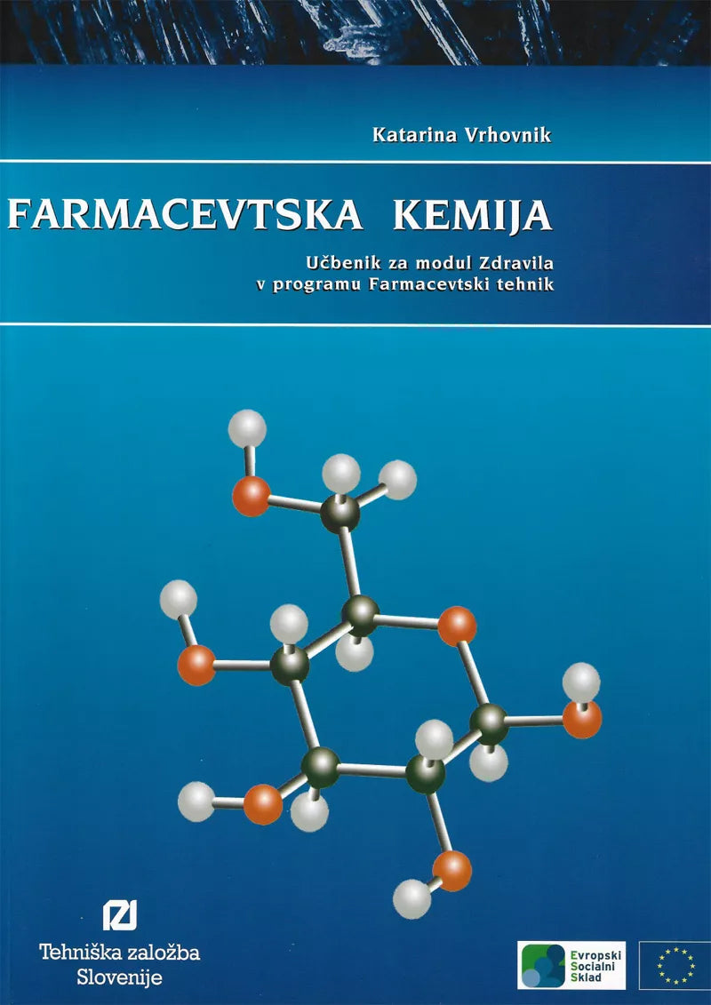 FARMACEVTSKA KEMIJA - UČBENIK