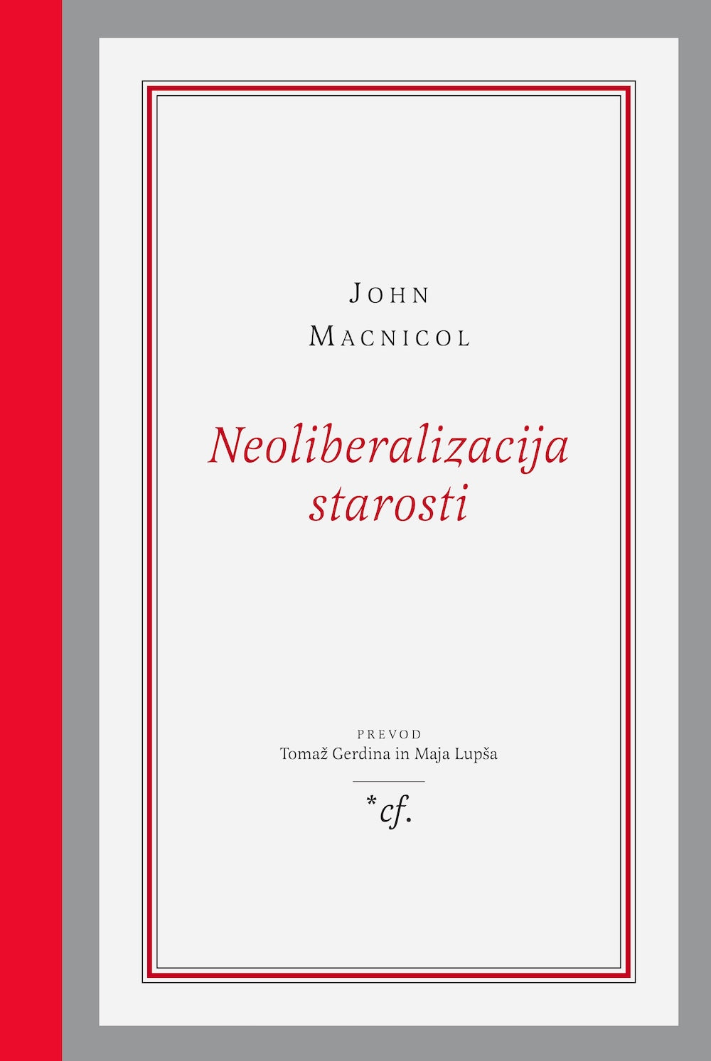Neoliberalizacija starosti