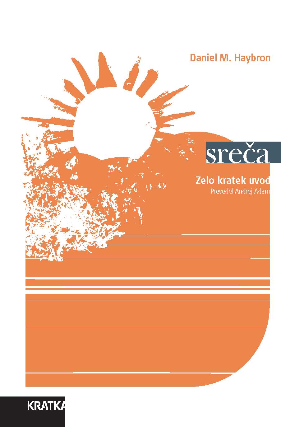 Sreča : zelo kratek uvod