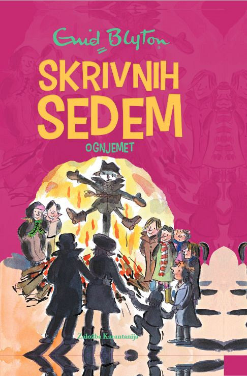 Skrivnih sedem: Ognjemet (11. knjiga)