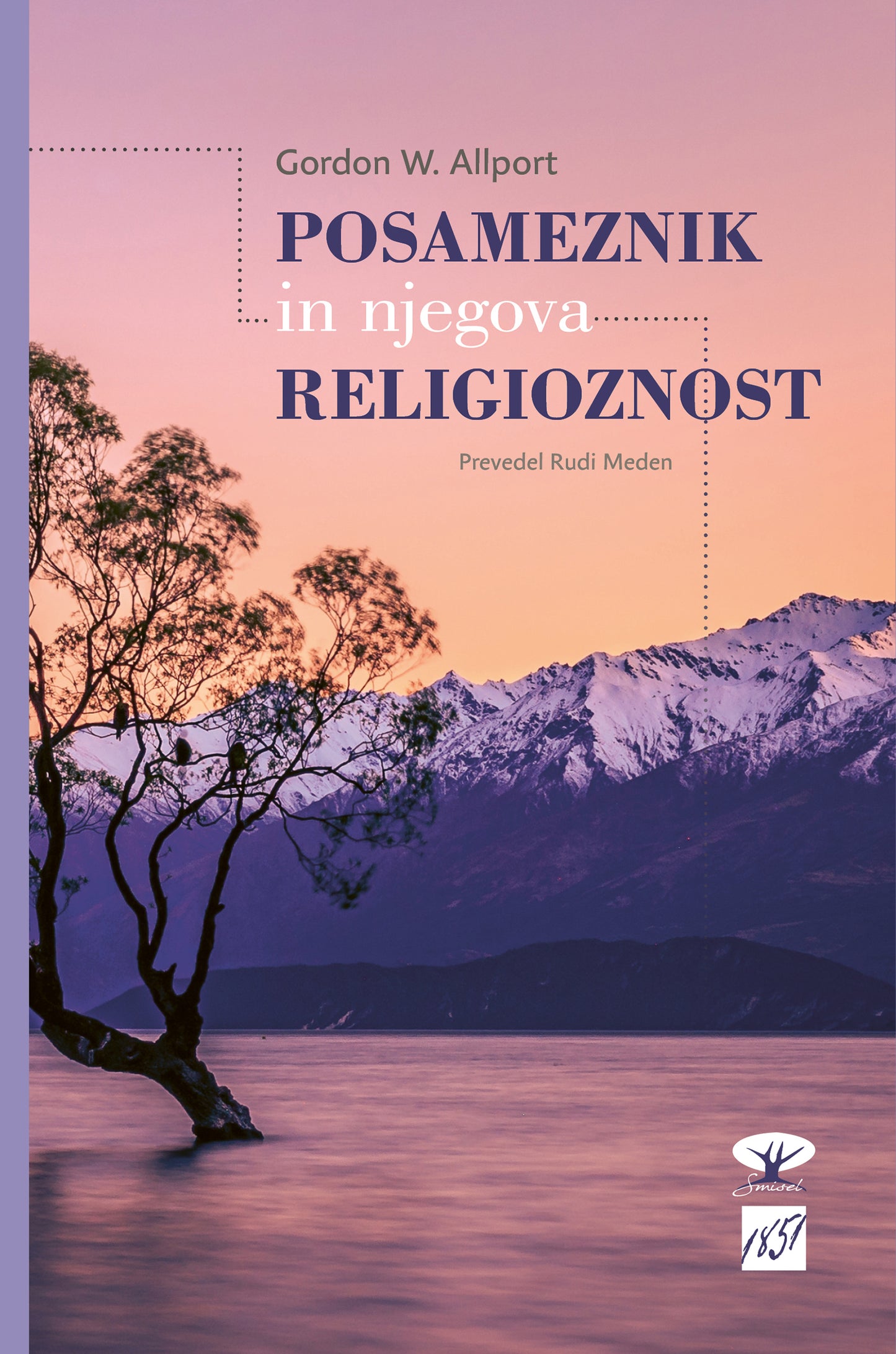 Posameznik in njegova religioznost : klasična študija funkcije religioznega občutja v posameznikovi osebnosti : psihološka interpretacija