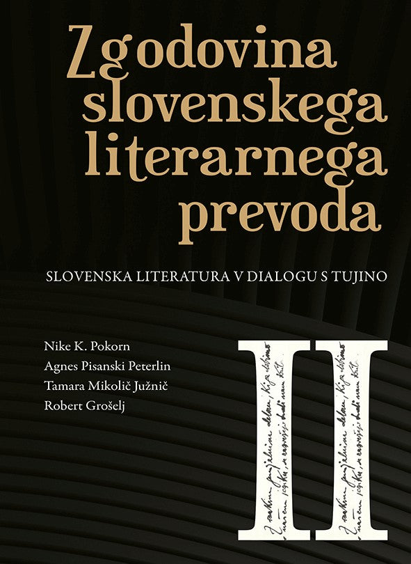 Zgodovina slovenskega literarnega prevoda II