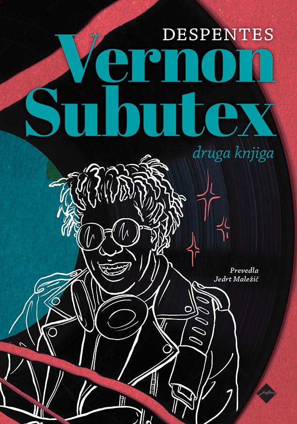 Vernon Subutex, druga knjiga