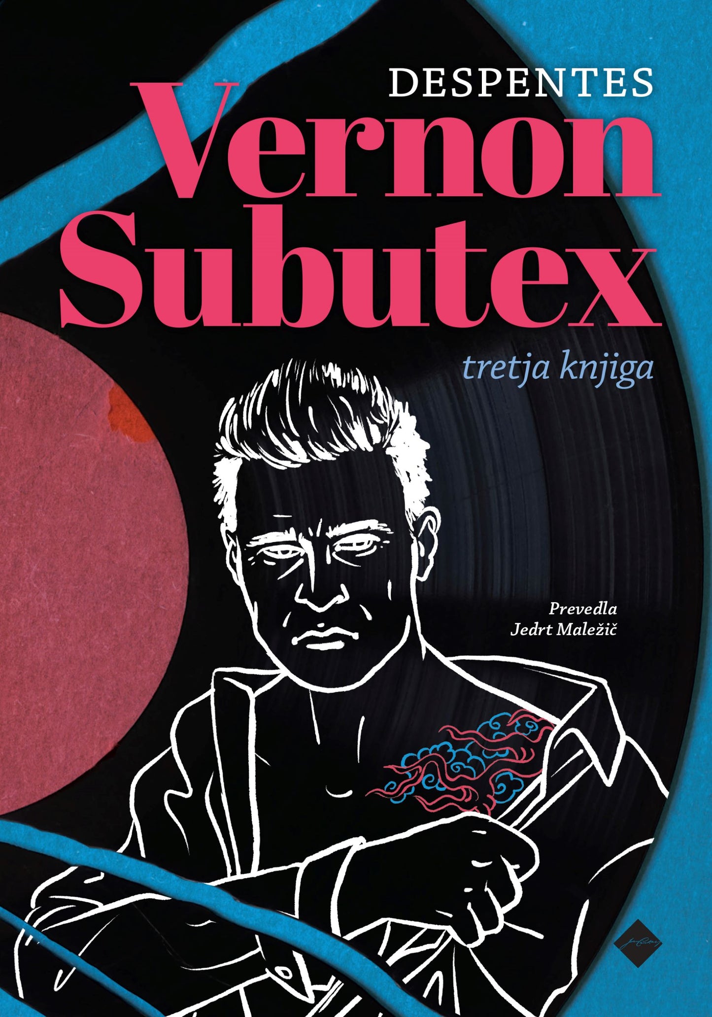 Vernon Subutex, tretja knjiga