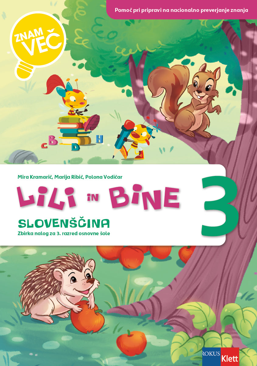 Znam več - Lili in Bine 3, zbirka nalog iz slovenščine za 3. razred