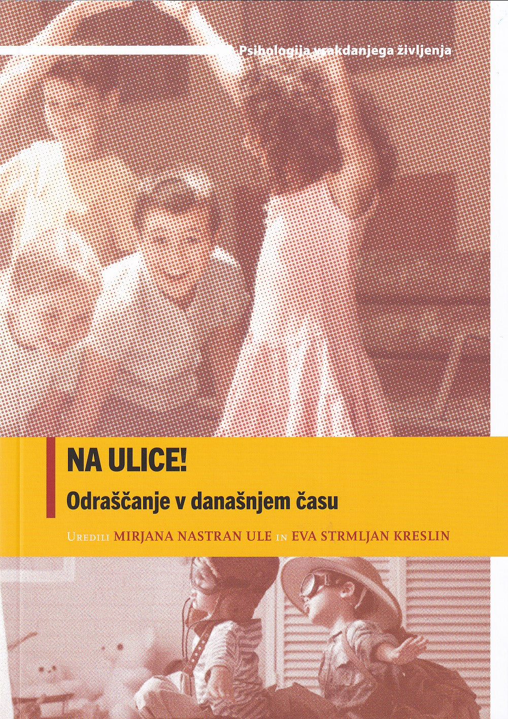 Na ulice! Odraščanje v današnjem času