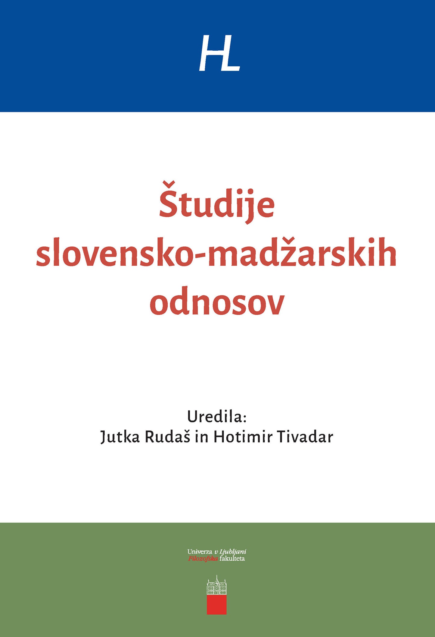 Študije slovensko-madžarskih odnosov