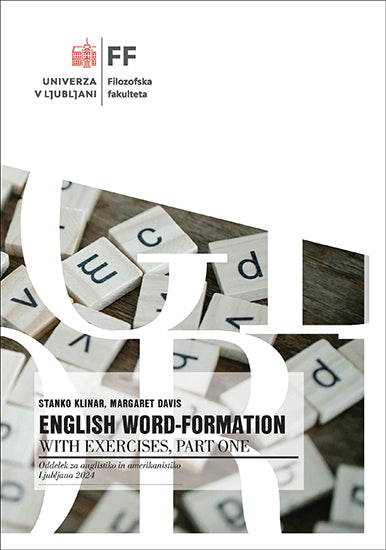 English Word-Formation with Exercises: Part One