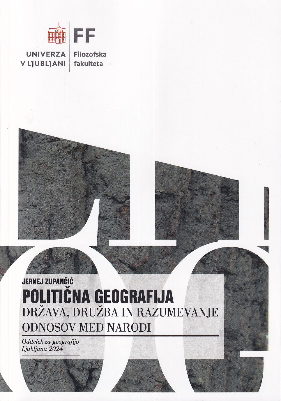 Politična geografija : država, družba in razumevanje odnosov med narodi