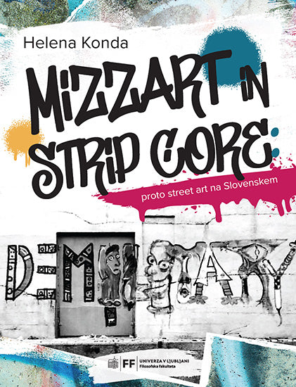 Mizzart in Strip Core