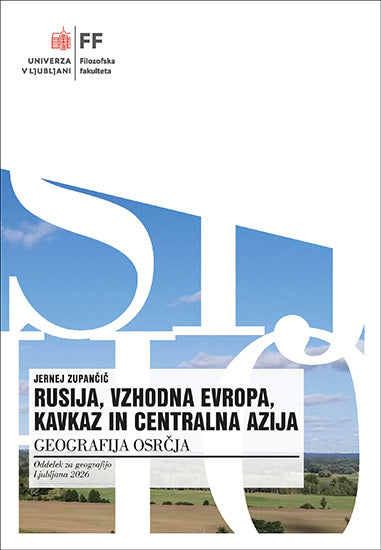 Rusija, Vzhodna Evropa, Kavkaz in Centralna Azija