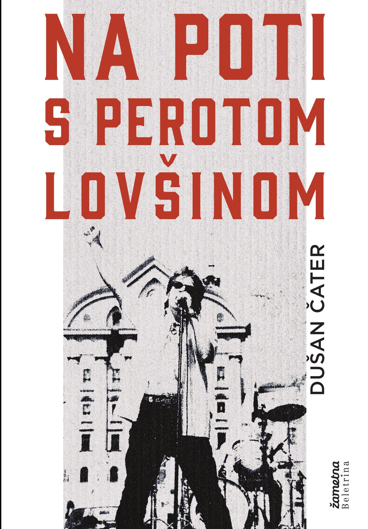 Na poti s Perotom Lovšinom