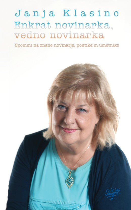 Enkrat novinarka, vedno novinarka