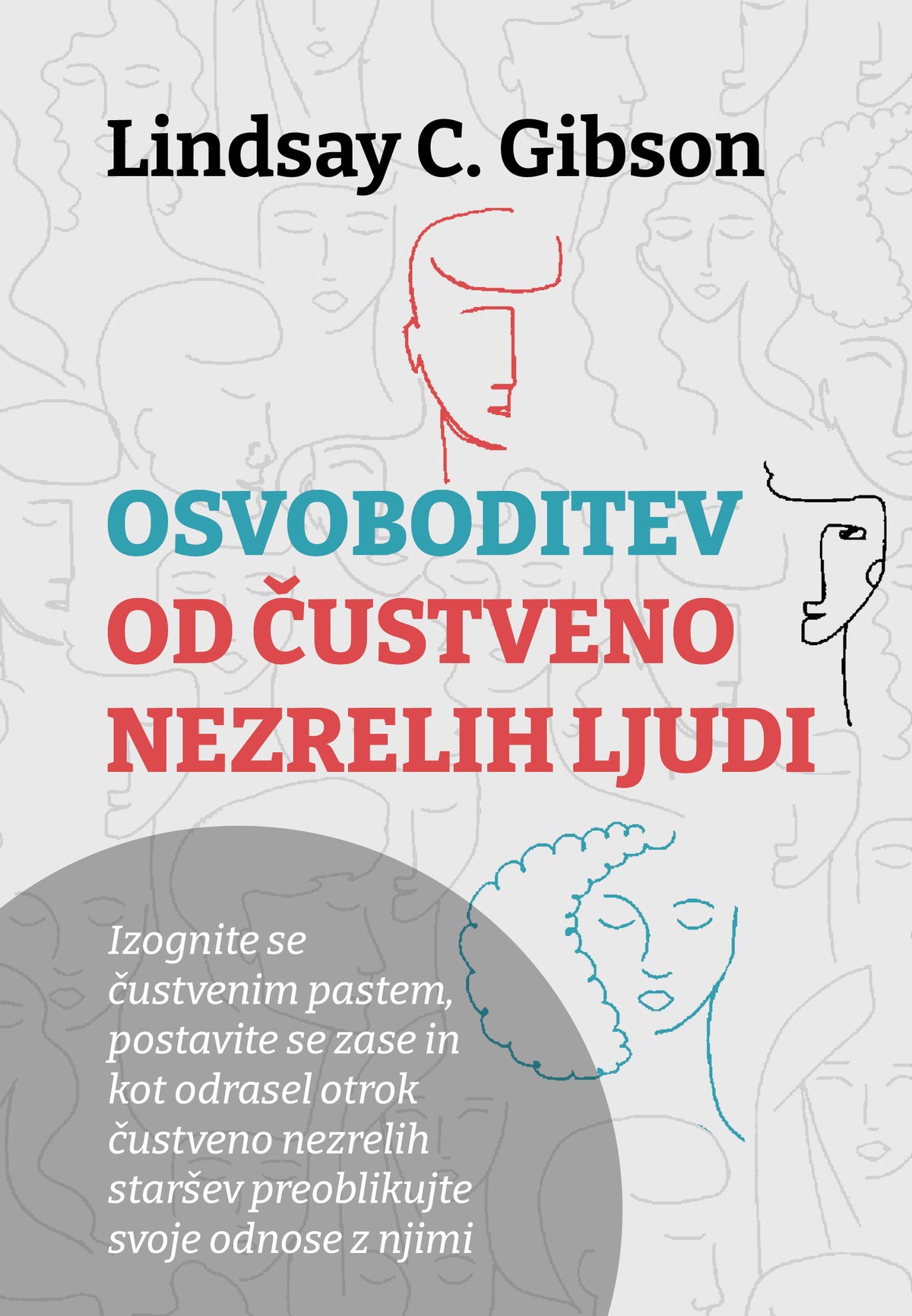 Osvoboditev od čustveno nezrelih ljudi