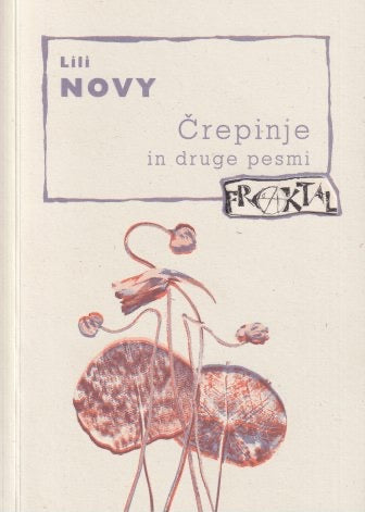 Črepinje in druge pesmi