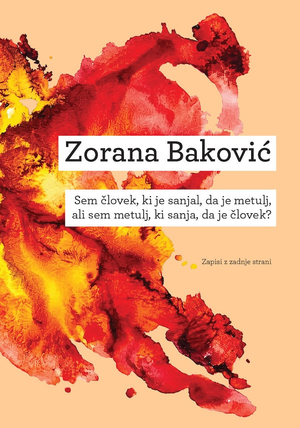 Sem človek, ki je sanjal, da je metulj, ali sem metulj, ki sanja, da je človek?