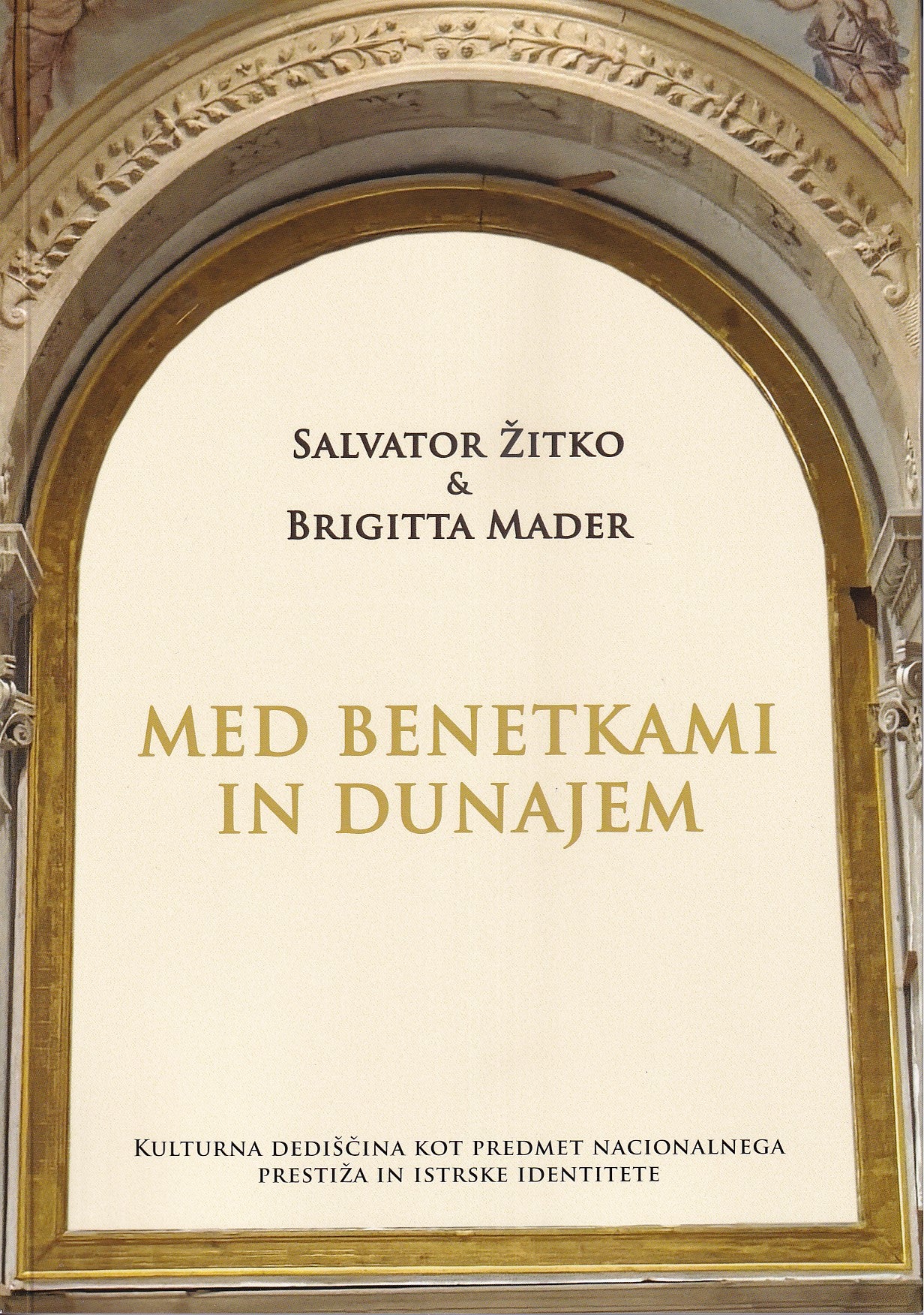 Med Benetkami in Dunajem