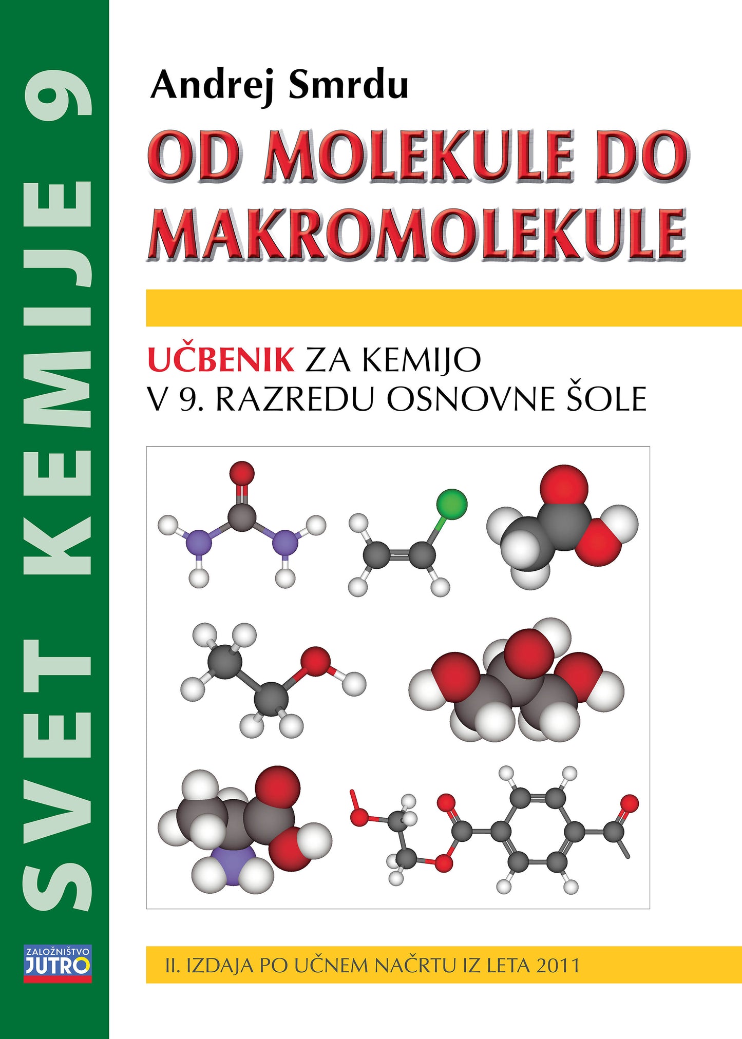 OD MOLEKULE DO MAKROMOLEKULE 9 - UČB