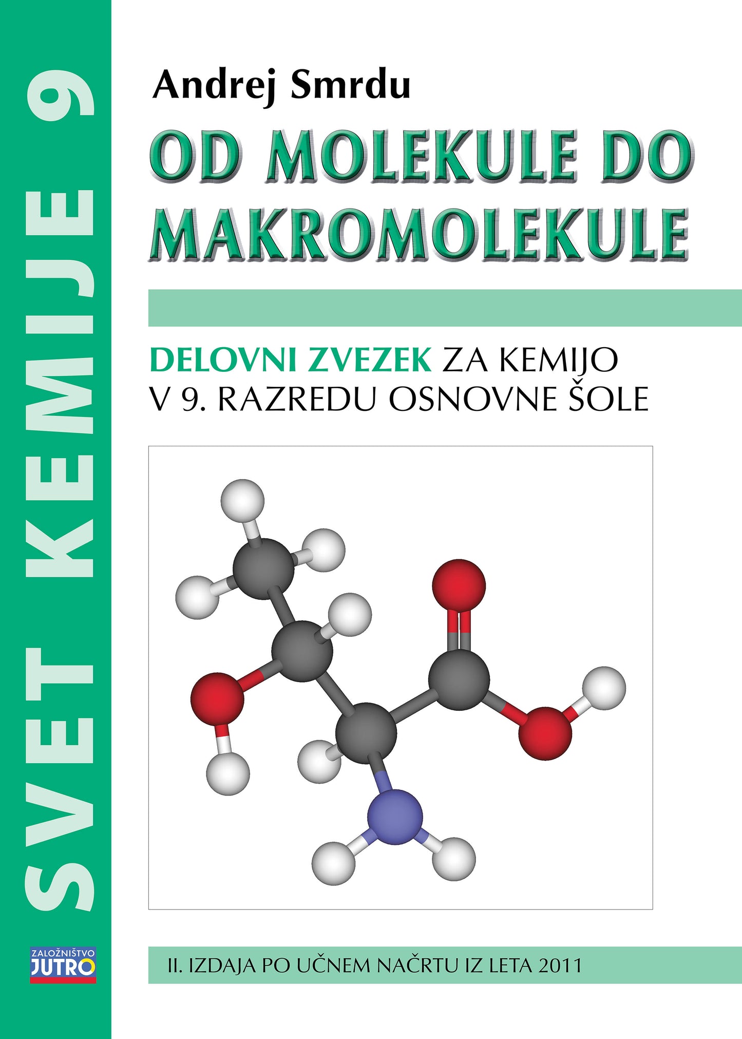 OD MOLEKULE DO MAKROMOLEKULE 9 - DZ