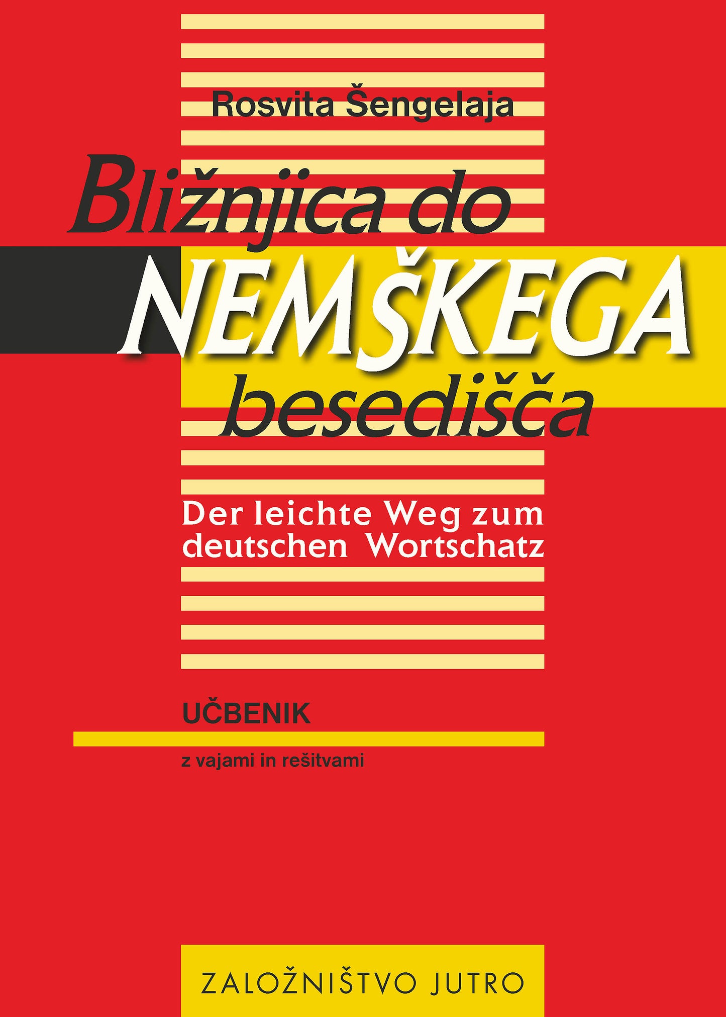 BLIŽNJICA DO NEMŠKEGA BESEDIŠČA