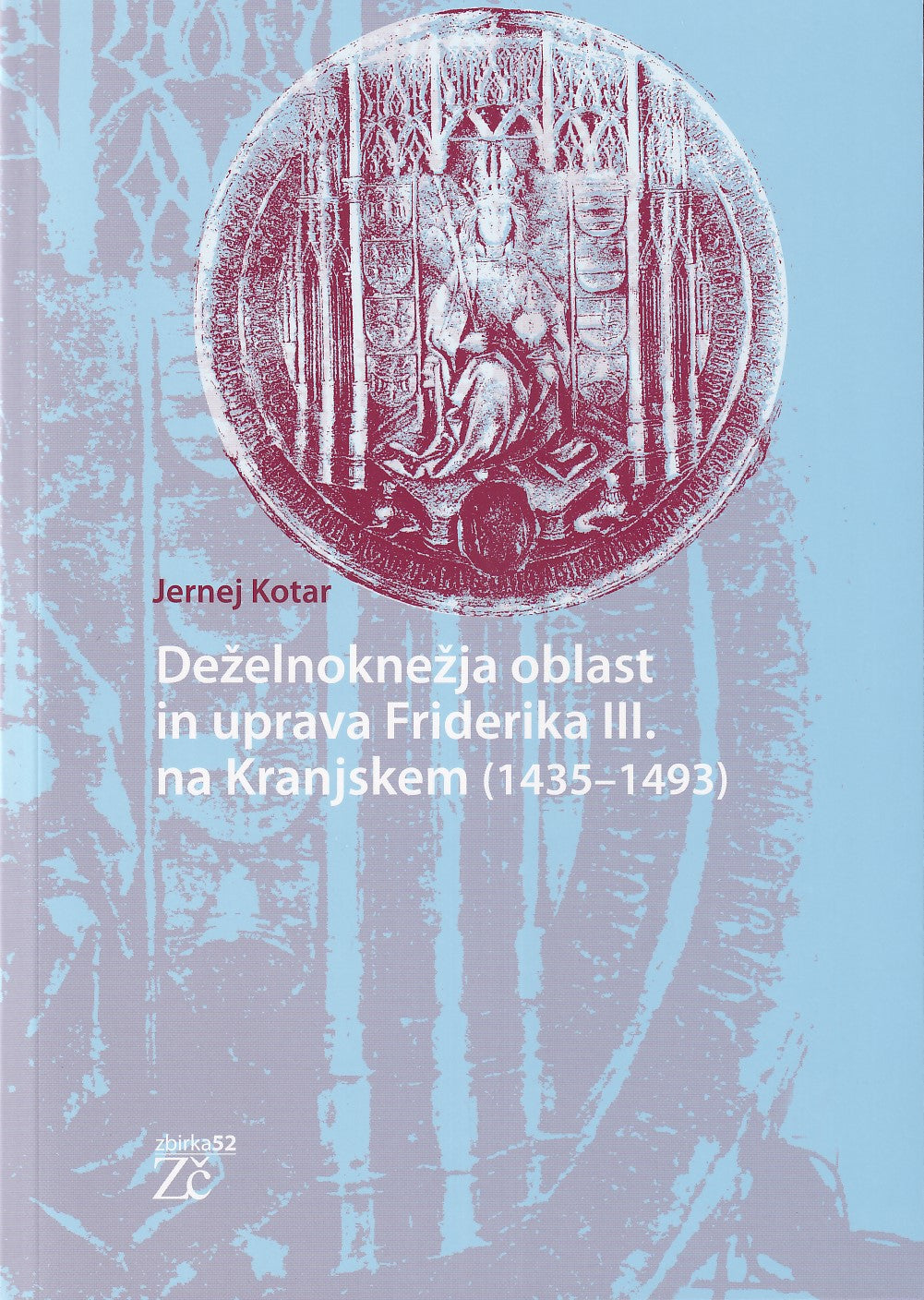 Deželnoknežja oblast in uprava Friderika III. na Kranjskem (1435–1493)