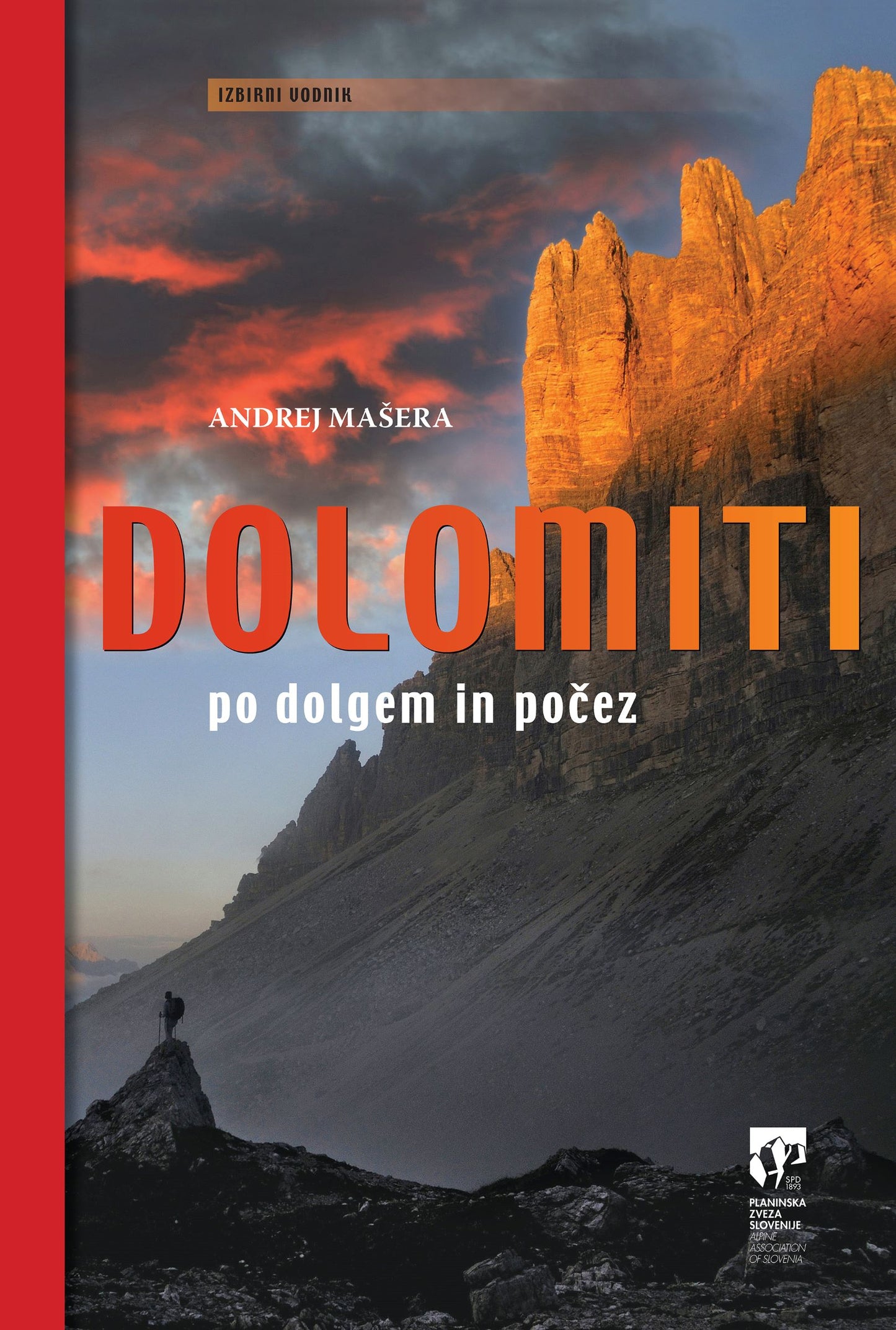 Dolomiti po dolgem in poče