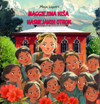 Maggiejina hiša nasmejanih otrok