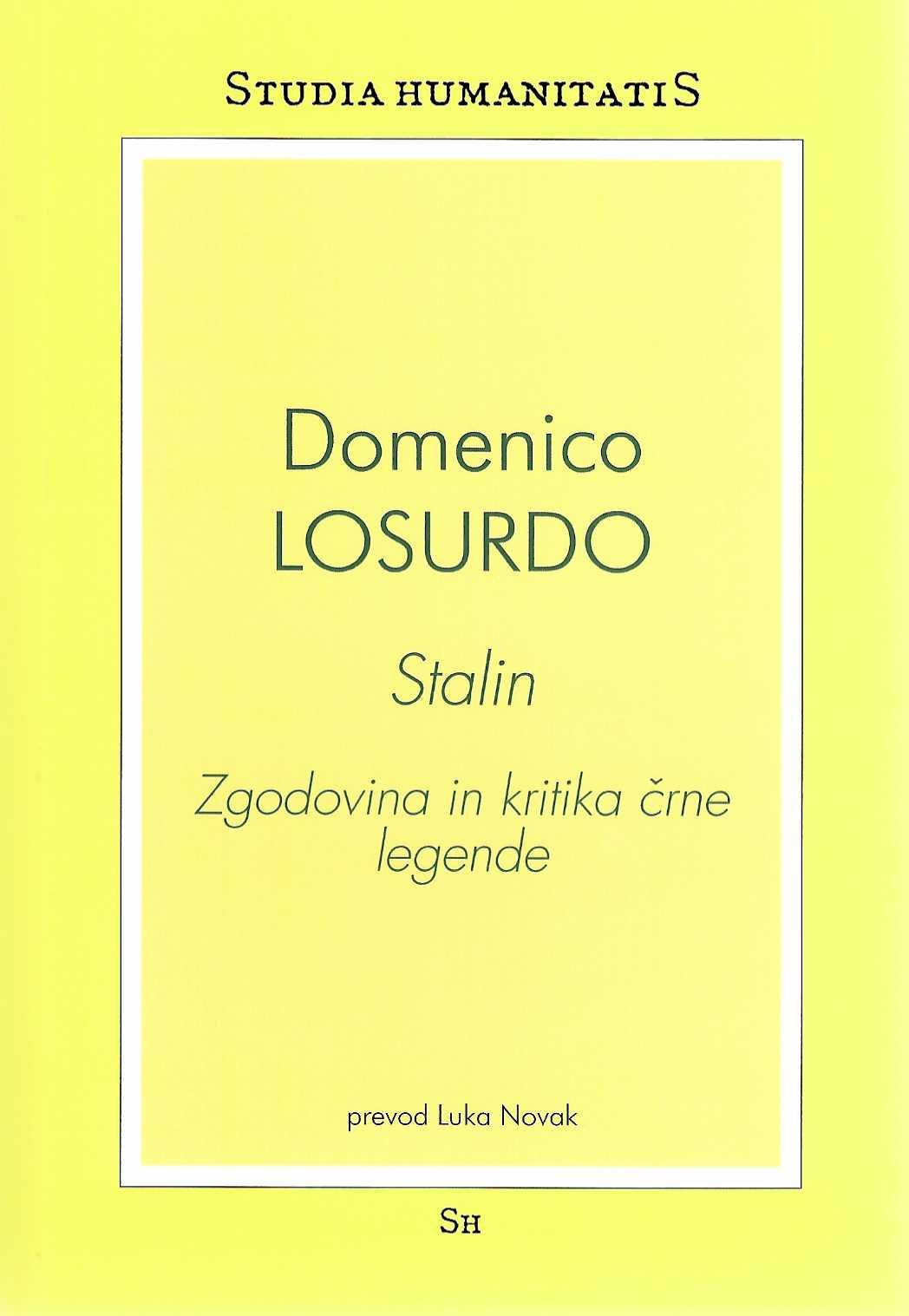 Stalin: Zgodovina in kritika črne legende