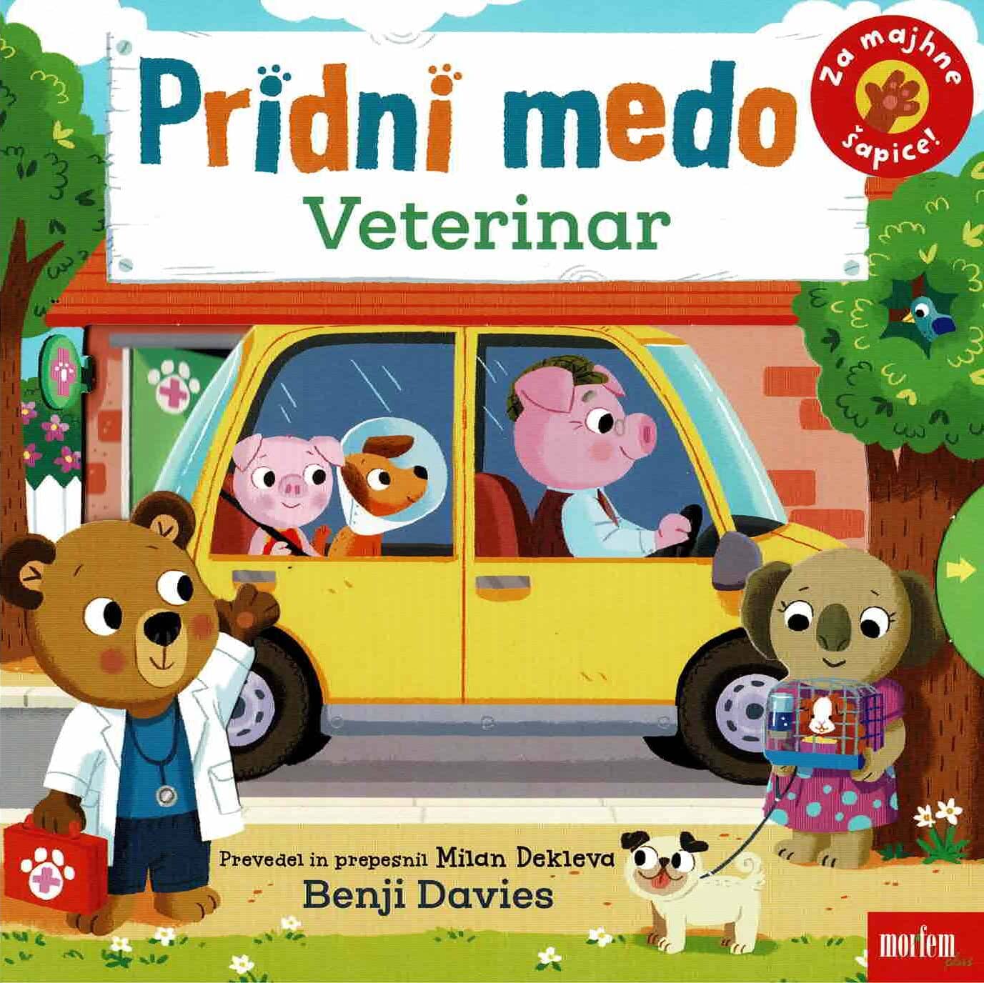 Pridni medo: Veterinar