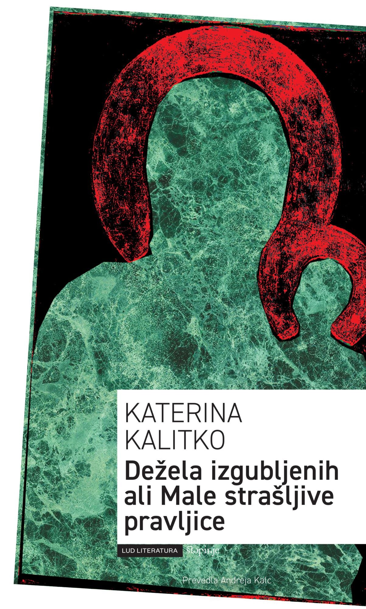 Dežela izgubljenih ali Male strašljive pravljice