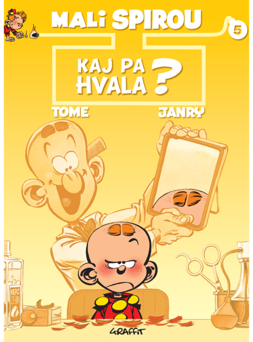 Mali Spirou: Kaj pa hvala? (5. knjiga)