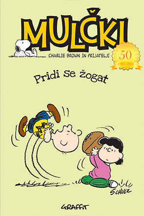 Mulčki: Pridi se žogat