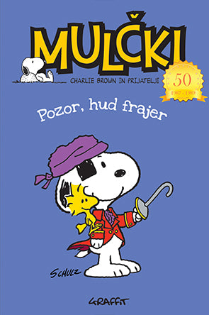 Mulčki: Pozor, hud frajer