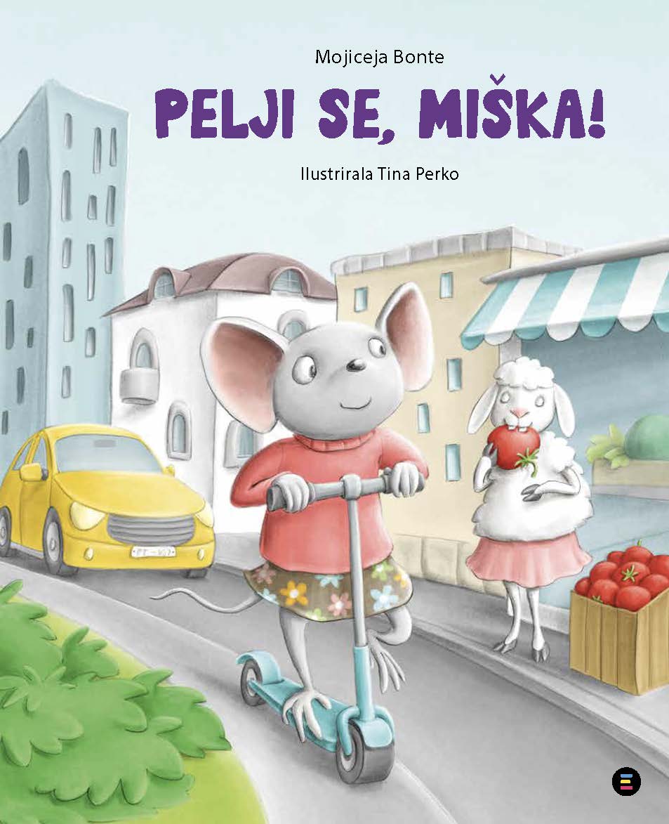 Pelji se, miška!