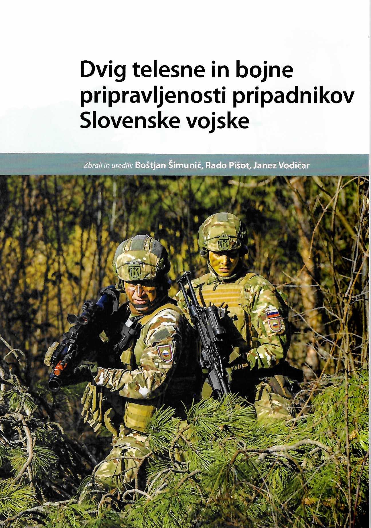 Dvig telesne in bojne pripravljenosti pripadnikov Slovenske vojske