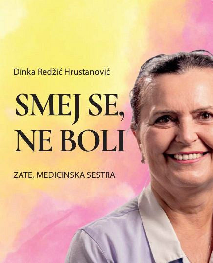 Smej se, ne boli: zate, medicinska sestra