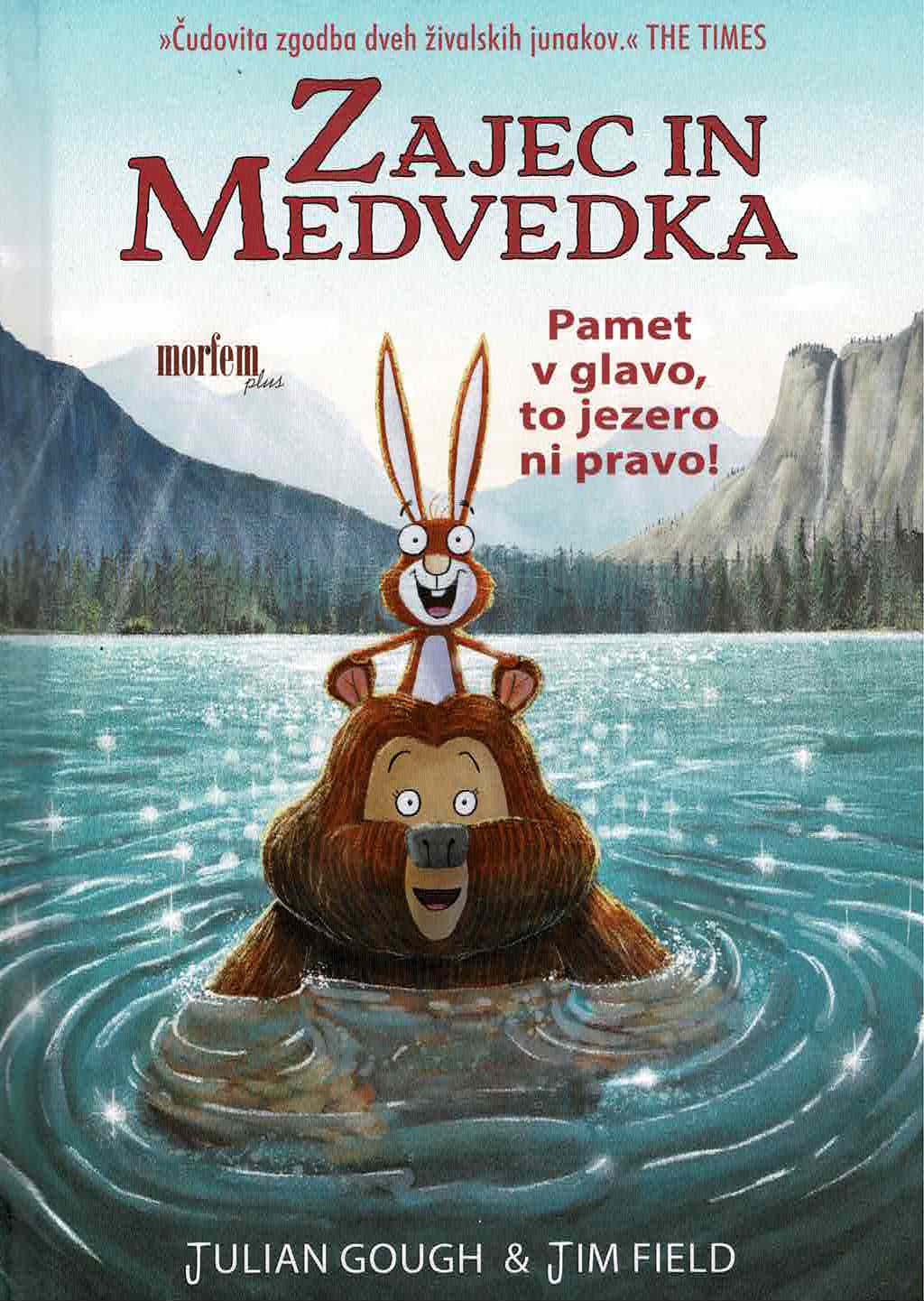 Zajec in Medvedka: Pamet v glavo, to jezero ni pravo!