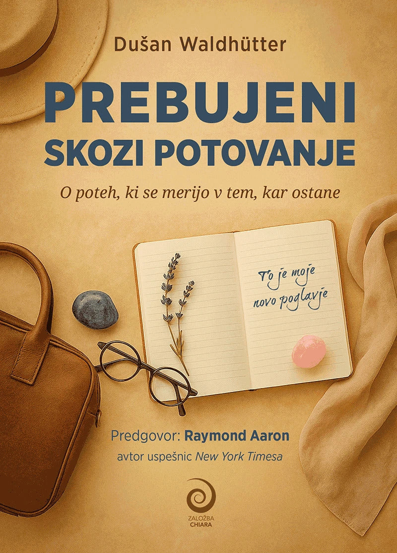 Prebujeni skozi potovanje