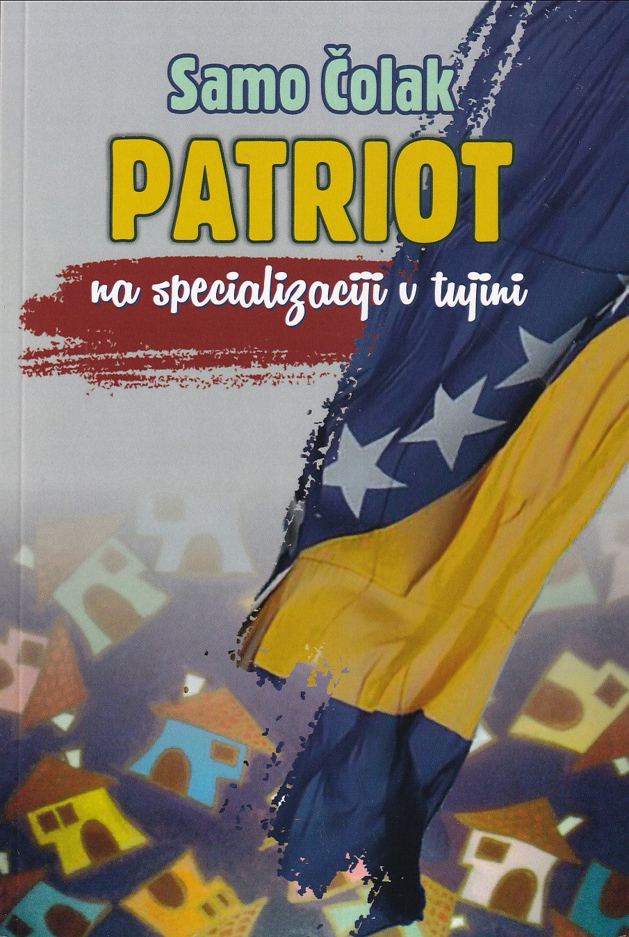 Patriot na specializaciji v tujini