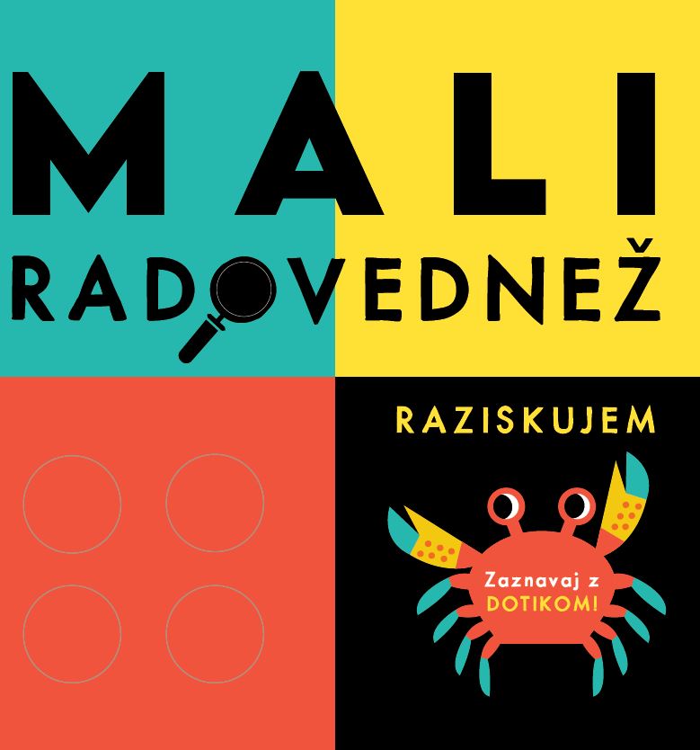 Mali radovednež: Raziskujem