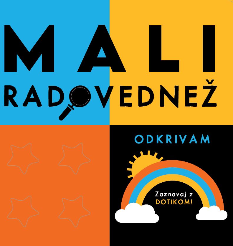 Mali radovednež: Odkrivam