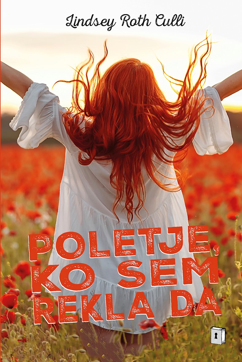 POLETJE, KO SEM REKLA DA