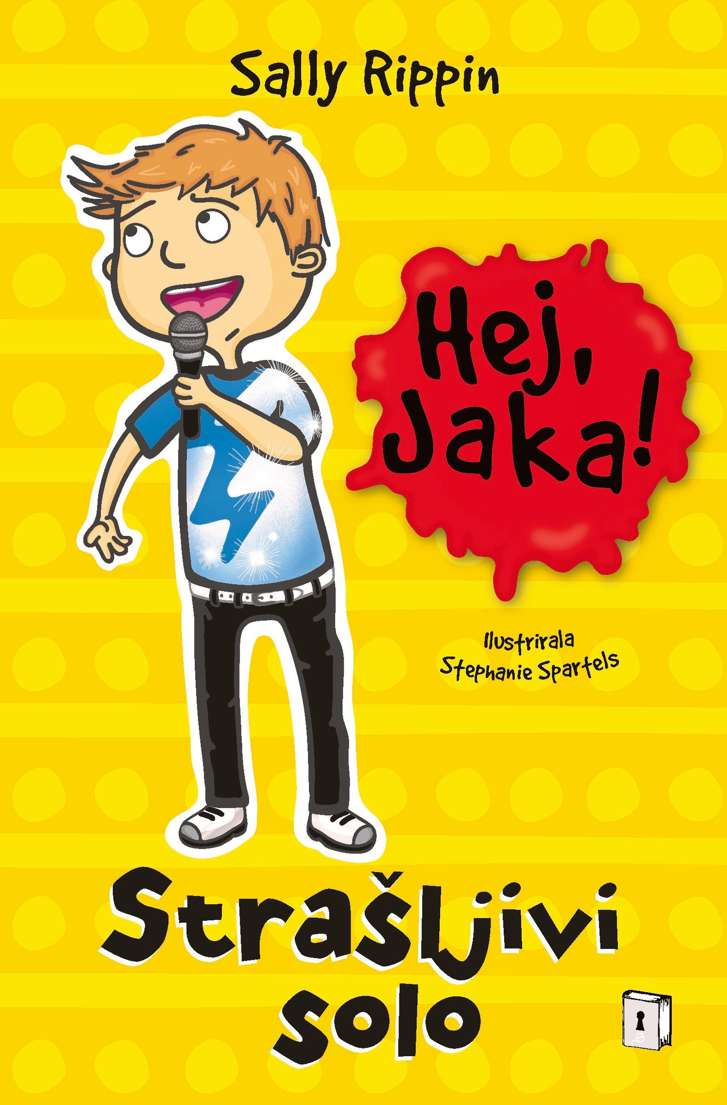 Hej, Jaka!: Strašljivi solo