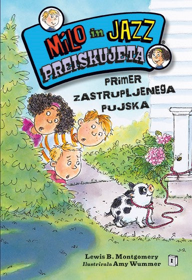 Milo in Jazz preiskujeta: Primer zastrupljenega pujska