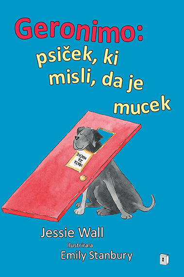 Geronimo: psiček, ki misli, da je mucek