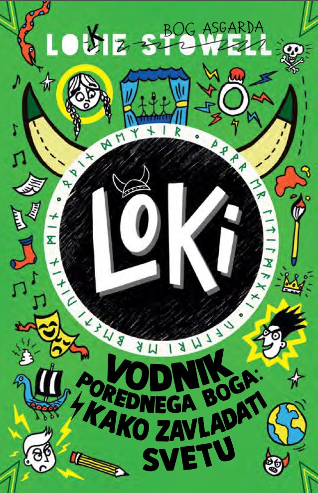 Kako zavladati svetu (Loki - vodnik porednega boga, 3. knjiga)