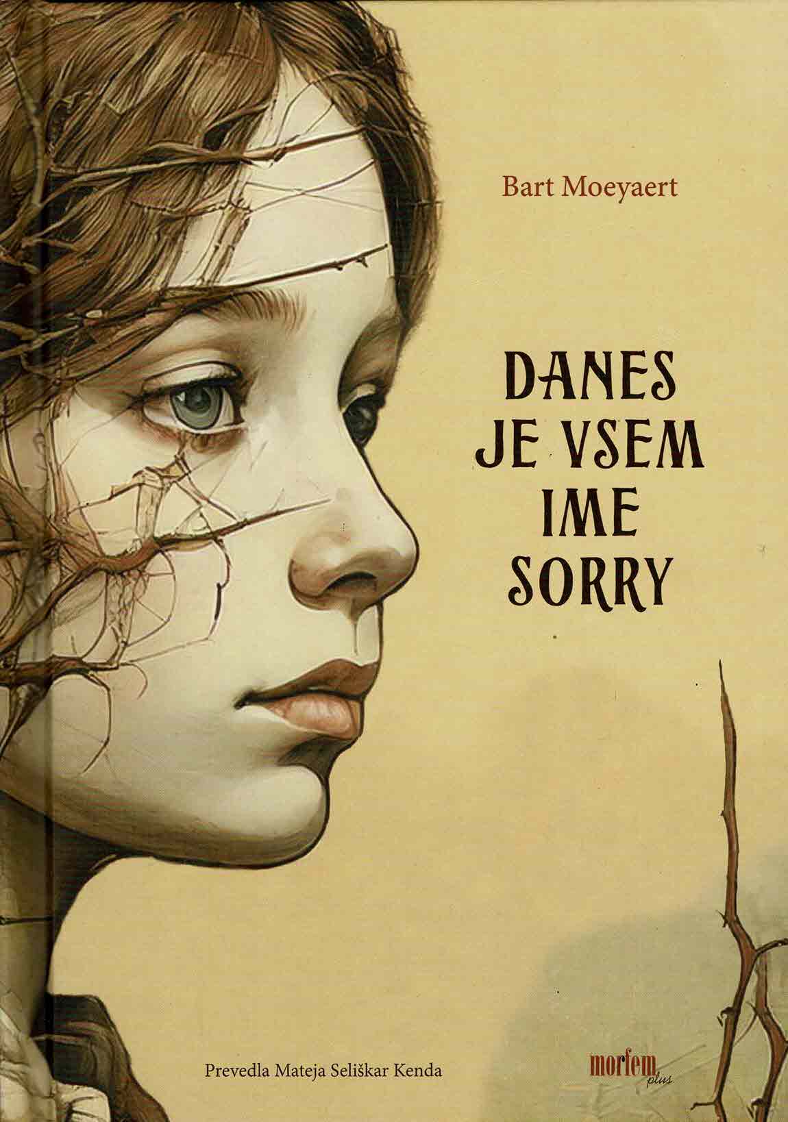 Danes je vsem ime Sorry